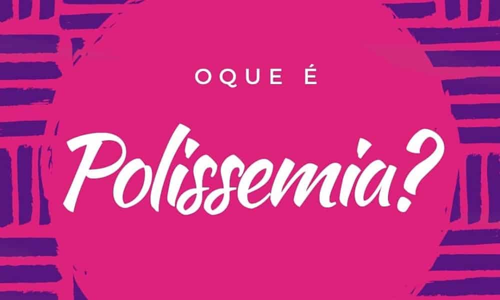 Saiba o que é a polissemia, como compreendê-la e diferenciá-la